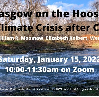 Recording of Glasgow on the Hoosic: The Climate Crisis after COP26